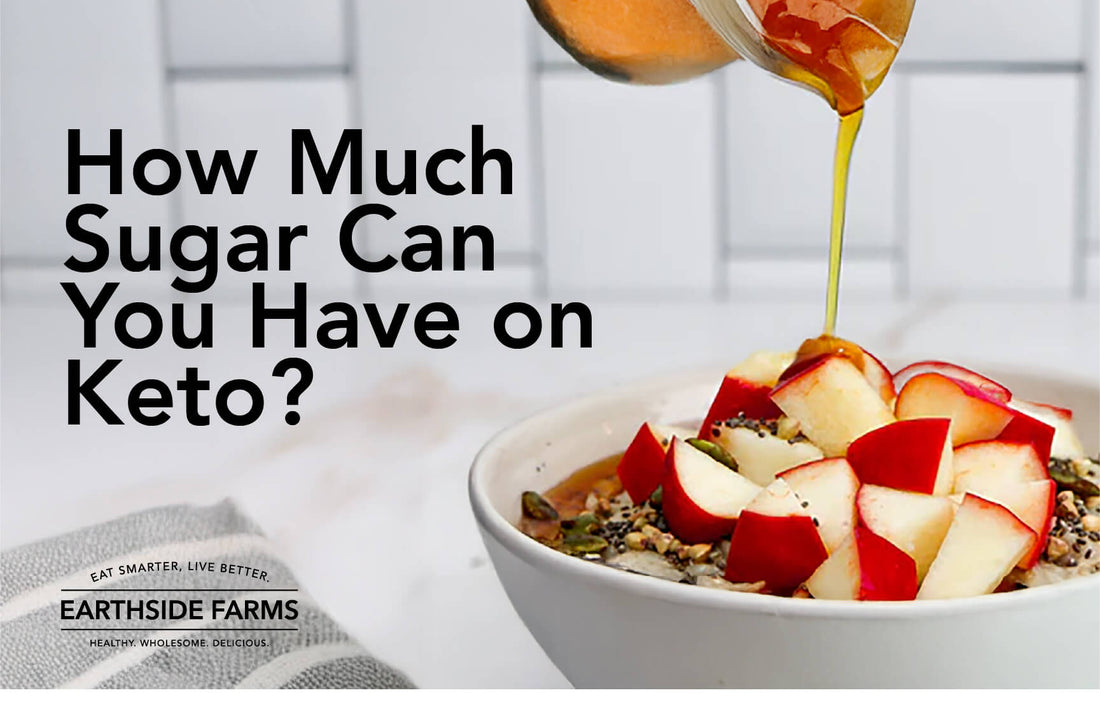 How Much Sugar Can You Have on Keto?