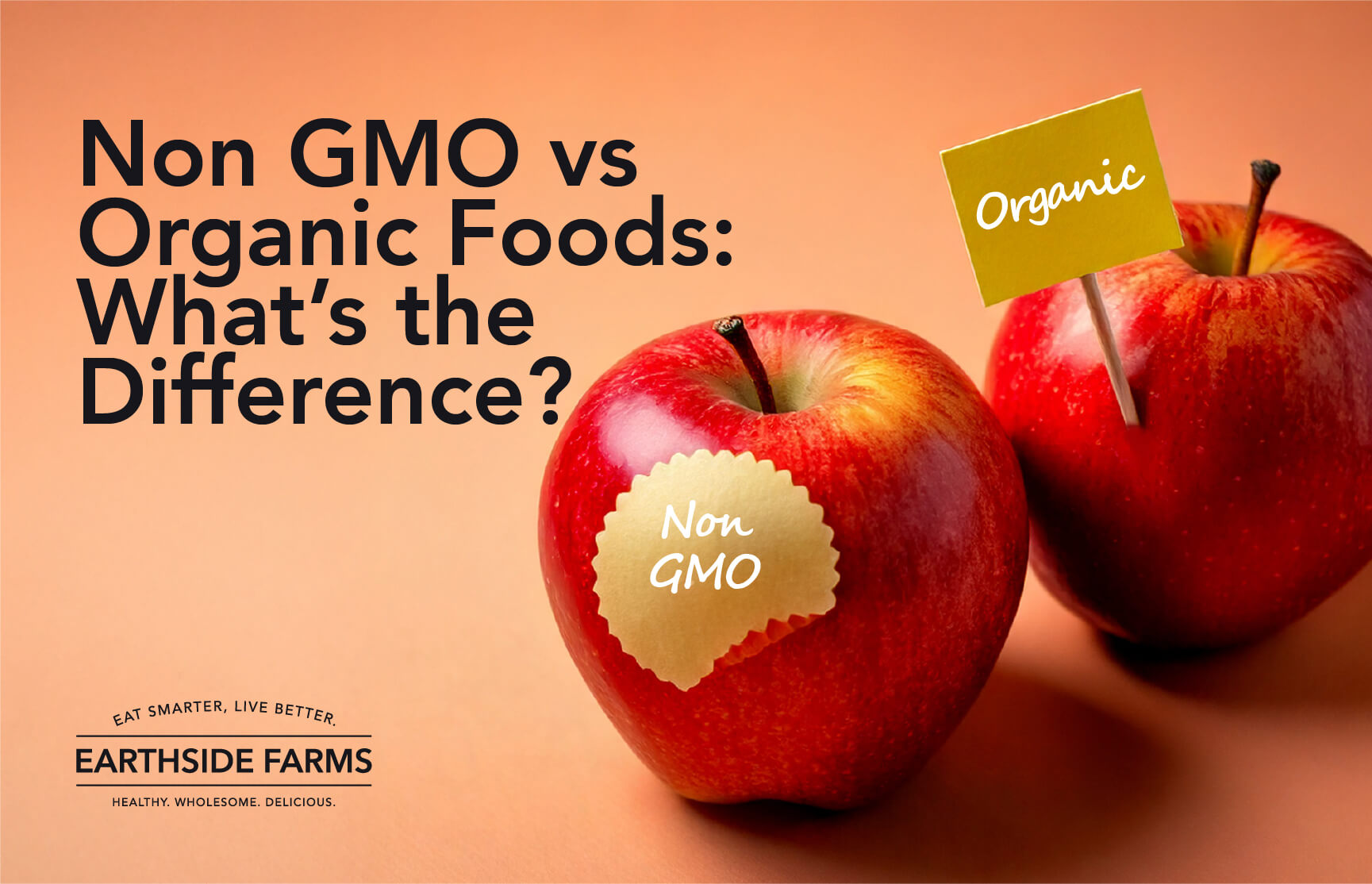 Non GMO vs Organic Foods - What’s the Difference?