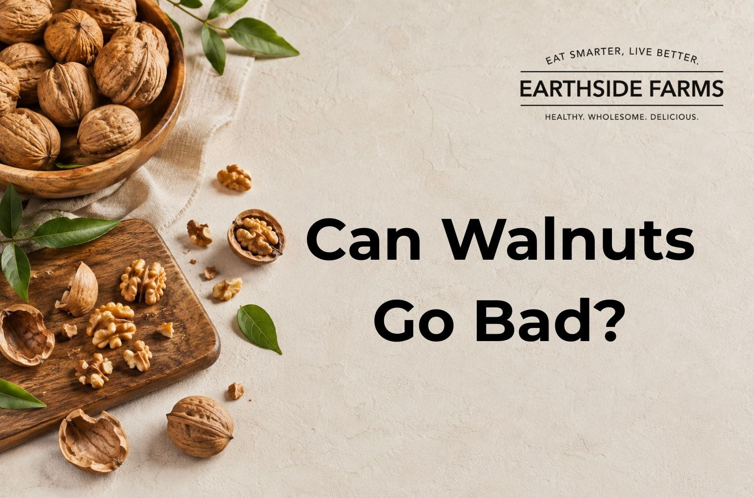 Can Walnuts Go Bad?