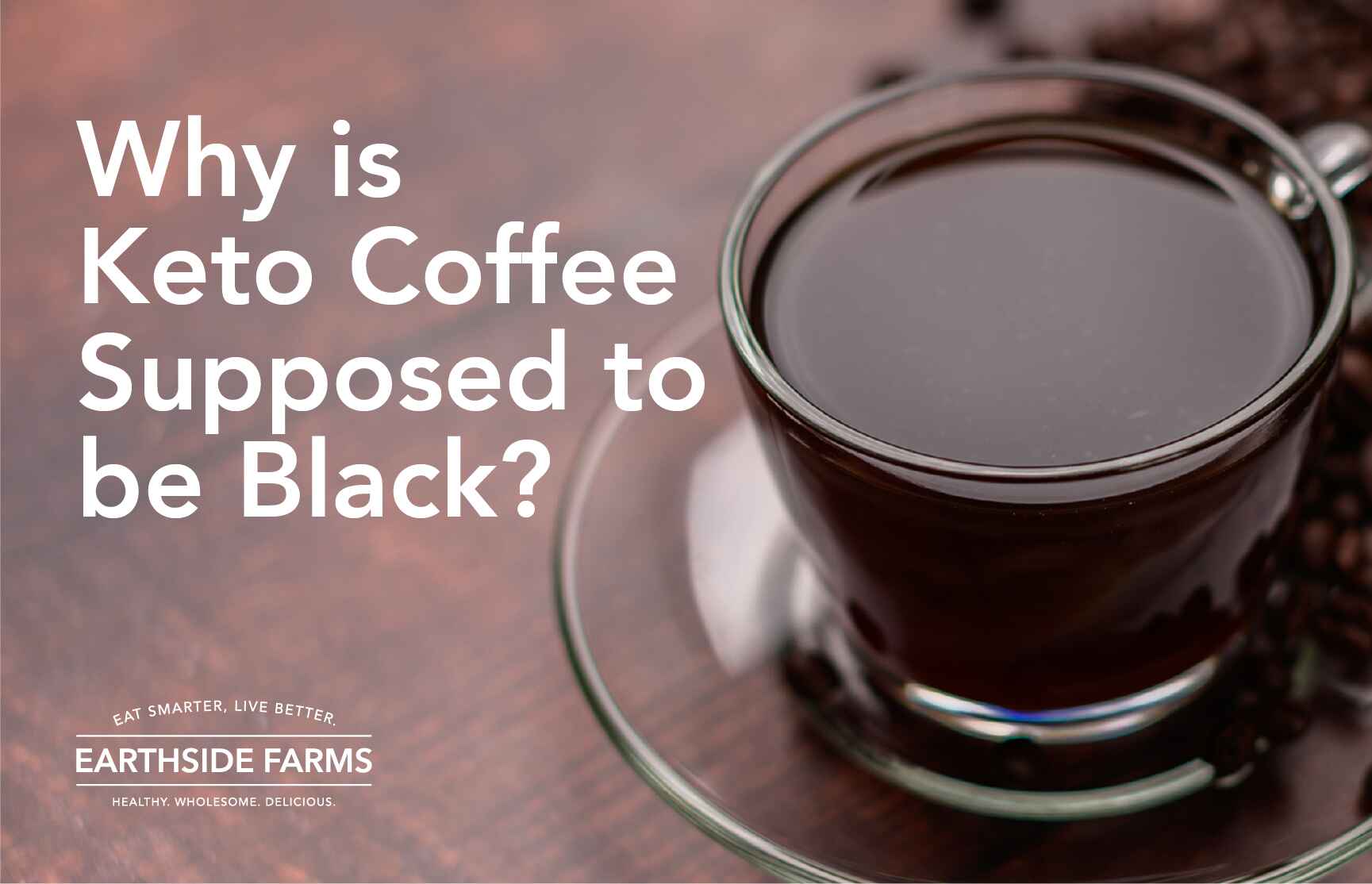 Why Is Keto Coffee Supposed to Be Black?