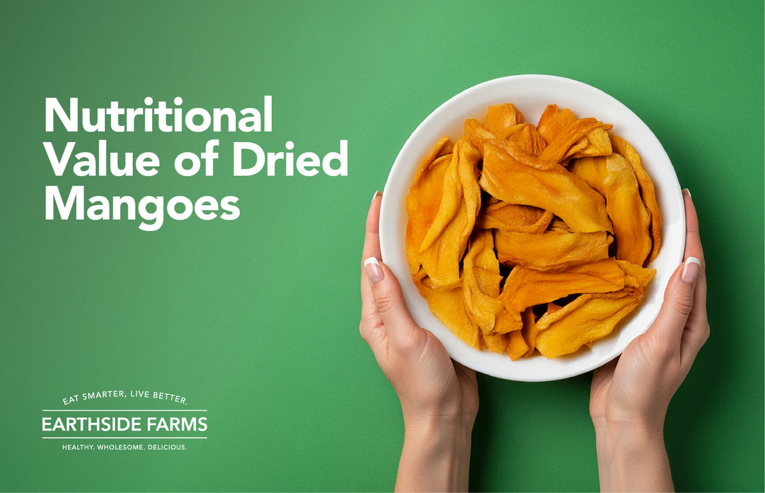 Nutritional Value of Dried Mangoes